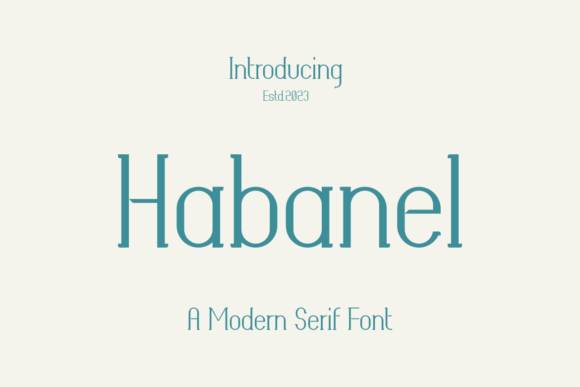 Habanel Font: A Modern Serif for Digital Branding