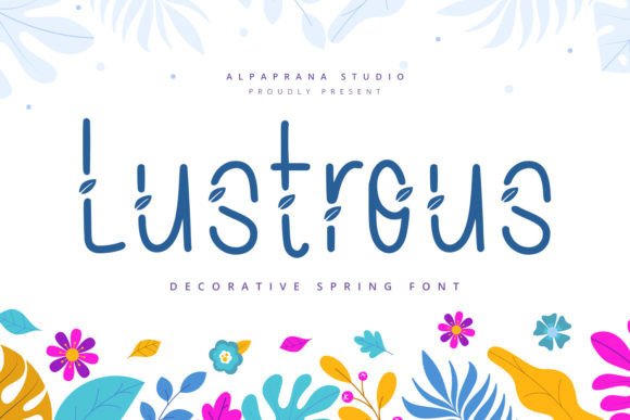 Lustrous Font: Elevating Editorial Design and Layouts